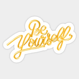 Be yourself 3D gold 3 Sticker